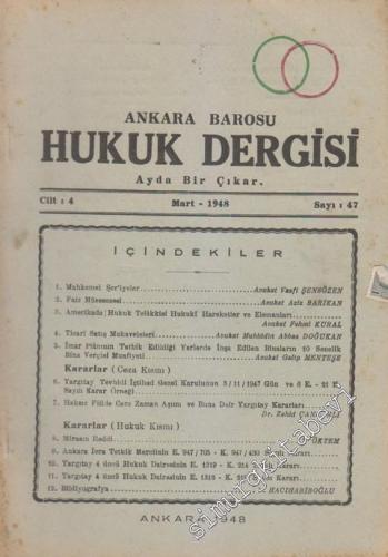 Ankara Barosu Hukuk Dergisi - Sayı: 47 4 Mart