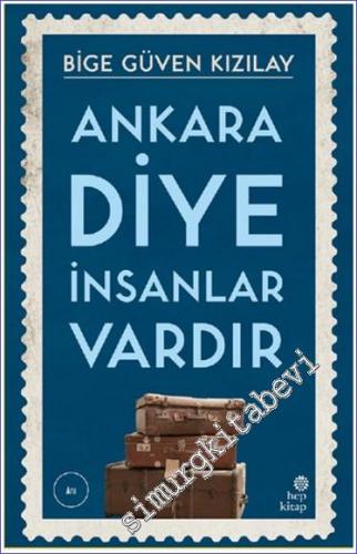 Ankara Diye İnsanlar Vardır - 2024