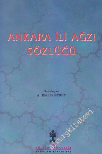Ankara İli Ağzı Sözlüğü -        1998