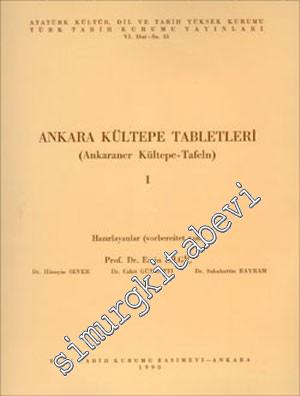 Ankara Kültepe Tabletleri 1. - Ankaraner Kültepe - Tafeln 1