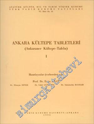 Ankara Kültepe Tabletleri 1. - Ankaraner Kültepe - Tafeln 1 -        1990