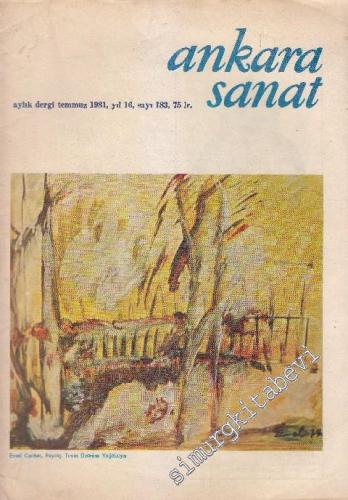 Ankara Sanat Aylık Plastik Sanatlar Dergisi - Sayı: 183 Yıl: 16 Temmuz
