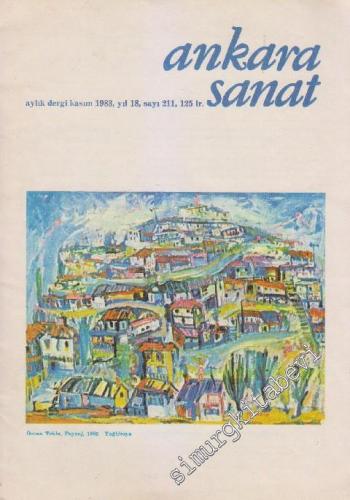 Ankara Sanat Aylık Plastik Sanatlar Dergisi - Sayı: 211    Yıl: 18  Kasım