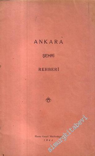 Ankara Şehri Rehberi  -        1944