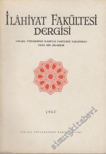 Ankara Üniversitesi İlahiyat Fakültesi Dergisi - Cilt: 10, Yıl: 1962