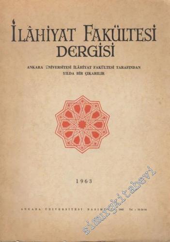 Ankara Üniversitesi İlahiyat Fakültesi Dergisi - Cilt: 11, Yıl: 1963