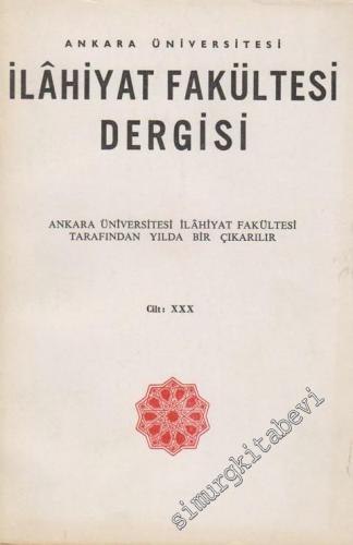 Ankara Üniversitesi İlahiyat Fakültesi Dergisi - Cilt: 30