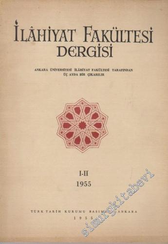 Ankara Üniversitesi İlahiyat Fakültesi Dergisi - Cilt: 4, Sayı: 1 - 2,