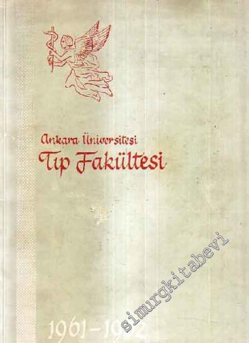 Ankara Üniversitesi Tıp Fakültesi, 1961 - 1962 Stajyerler Yıllığı -