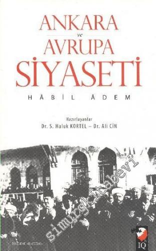 Ankara ve Avrupa Siyaseti -