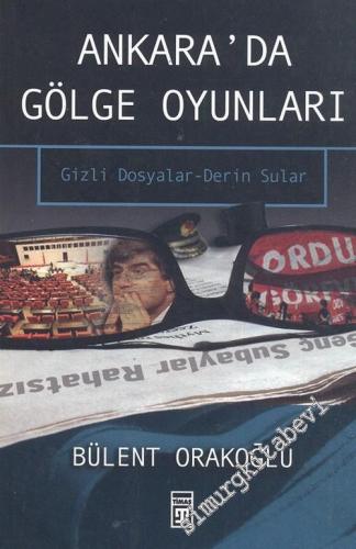 Ankara'da Gölge Oyunları: Gizli Dosyalar - Derin Sular