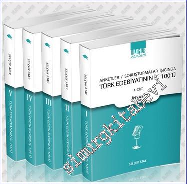 Anketler - Soruşturmalar Işığında Türk Edebiyatı'nın İç 100'ü -        2024