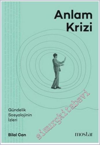 Anlam Krizi : Gündelik Sosyolojinin İzleri -        2025