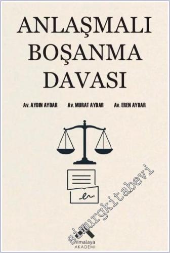 Anlaşmalı Boşanma Davası -        2025