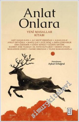 Anlat Onlara : Yeni Masallar Kitabı -        2025