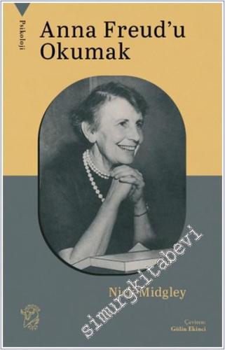 Anna Freud'u Okumak -        2025