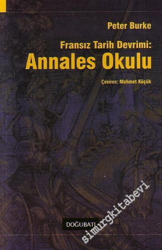 Annales Okulu: Fransız Tarih Devrimi -        2006