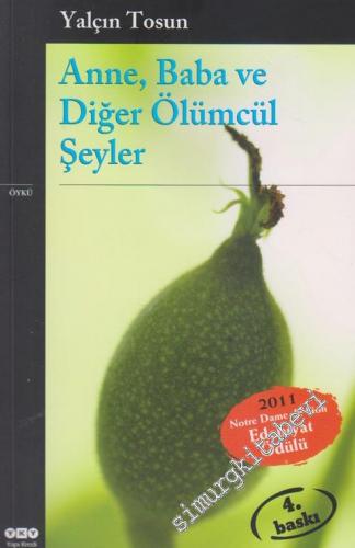 Anne Baba ve Diğer Ölümcül Şeyler -        2023
