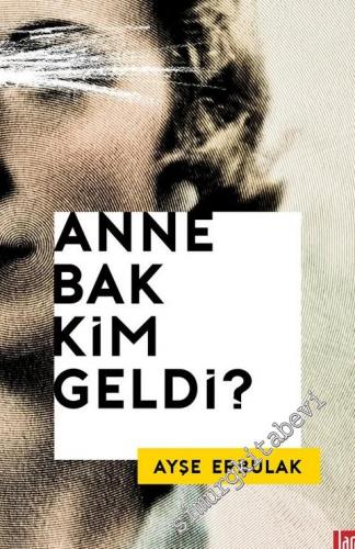 Anne Bak Kim Geldi? -        2015