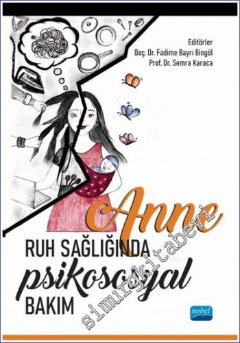 Anne Ruh Sağlığında Psikososyal Bakım -        2023