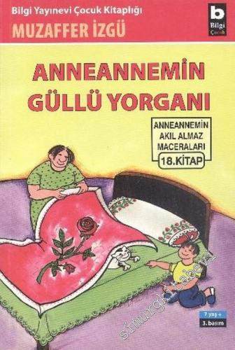 Anneannemin Güllü Yorganı