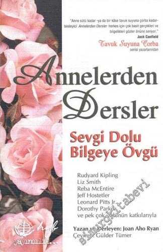 Annelerden Dersler: Sevgi ve Şefkat Kaynağı Bilgeye Övgü -