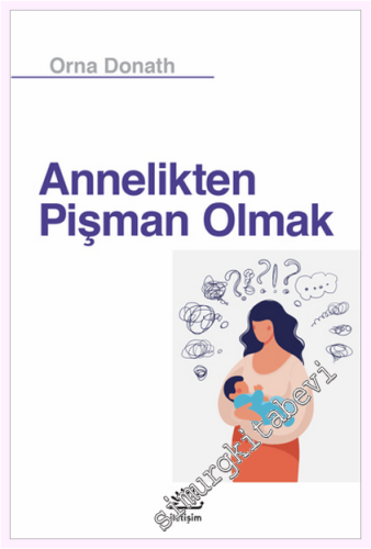 Annelikten Pişman Olmak - 2023