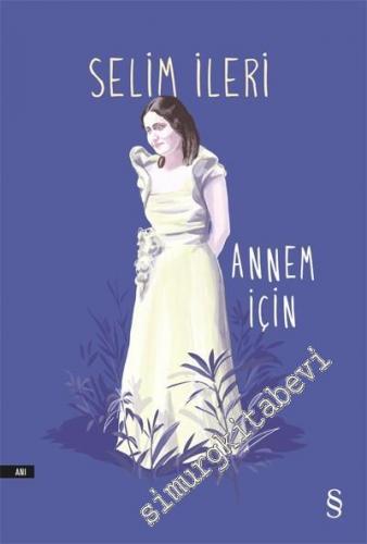 Annem İçin -