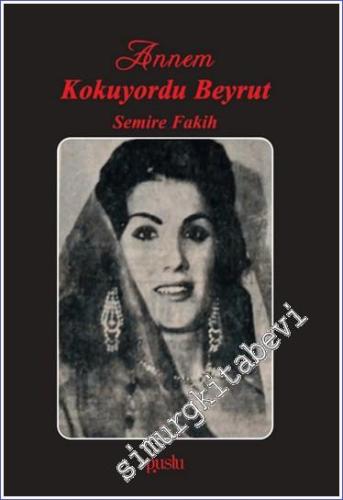 Annem Kokuyordu Beyrut - 2023