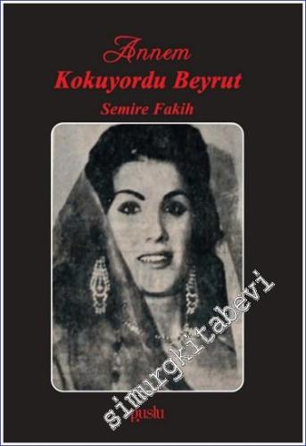 Annem Kokuyordu Beyrut -        2023