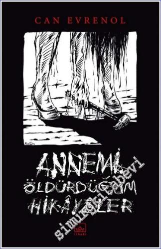 Annemi Öldürdüğüm Hikayeler -        2024