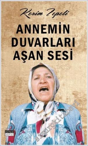 Annemin Duvarları Aşan Sesi -        2025