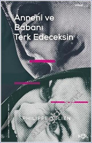 Anneni ve Babanı Terk Edeceksin -        2023