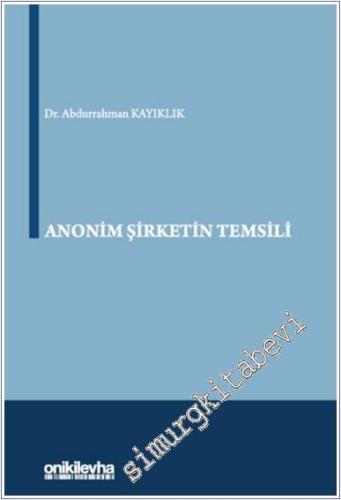Anonim Şirketin Temsili CİLTLİ -        2024
