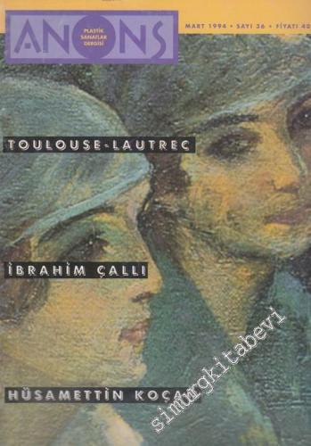 Anons Plastik Sanatlar Dergisi - Dosya: Toulouse - Lautrec - İbrahim Ç