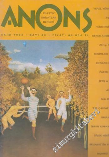 Anons Plastik Sanatlar Dergisi - Sayı: 43      Ekim