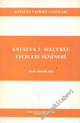 Antalya 2. Selçuklu Eserleri Semineri