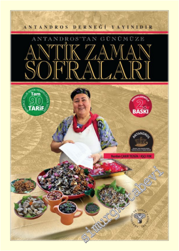 Antandros'tan Günümüze Antik Zaman Sofraları -