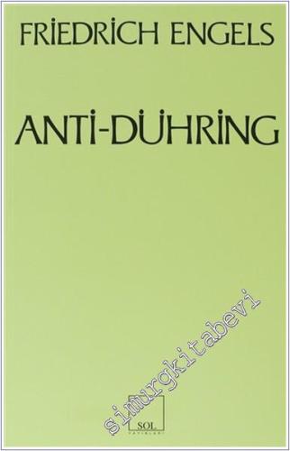 Anti Dühring: Bay Eugen Dühring Bilimi Altüst Ediyor -        2010