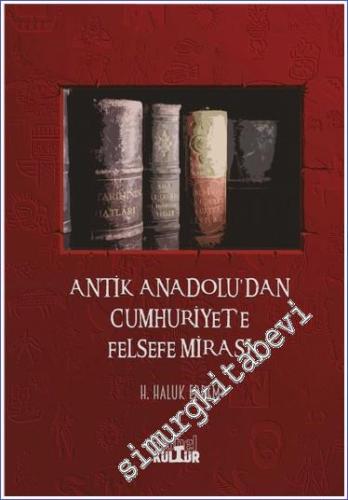 Antik Anadolu'dan Cumhuriyet'e Felsefe Mirası - 2023