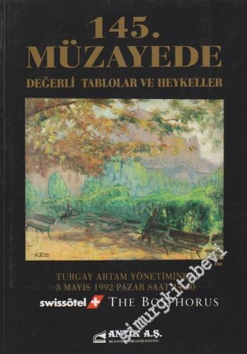 Antik AŞ 145. Müzayede Kataloğu: Değerli Tablolar ve Heykeller (03 Mayıs 1992) -        1992