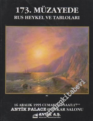 Antik AŞ 173. Müzayede Kataloğu: Rus Heykel ve Tabloları (16 Aralık 1995) -