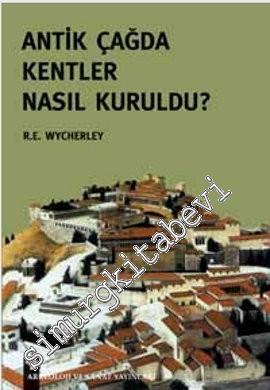 Antik Çağda Kentler Nasıl Kuruldu -        1993
