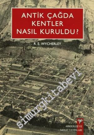 Antik Çağda Kentler Nasıl Kuruldu -        2021