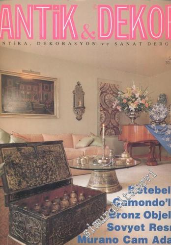 Antik Dekor - Antika Dekorasyon ve Sanat Dergisi : Camondo'lar - Sayı: 12       1991