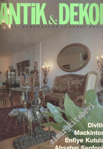 Antik Dekor - Antika Dekorasyon ve Sanat Dergisi - Sayı: 5