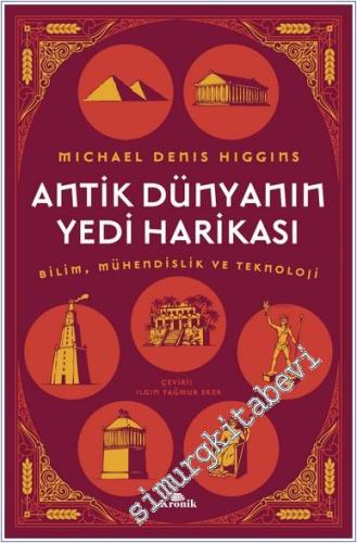 Antik Dünyanın Yedi Harikası: Bilim Mühendislik ve Teknoloji -        2025