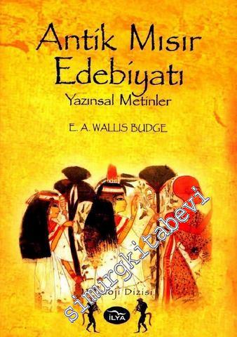 Antik Mısır Edebiyatı: Yazınsal Metinler -