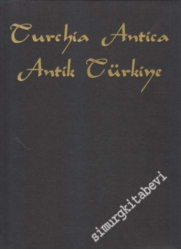 Antik Türkiye = Turchia Antica CİLTLİ