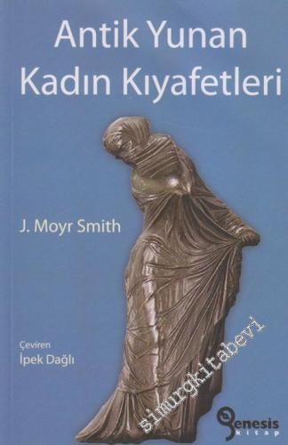 Antik Yunan Kadın Kıyafetleri -